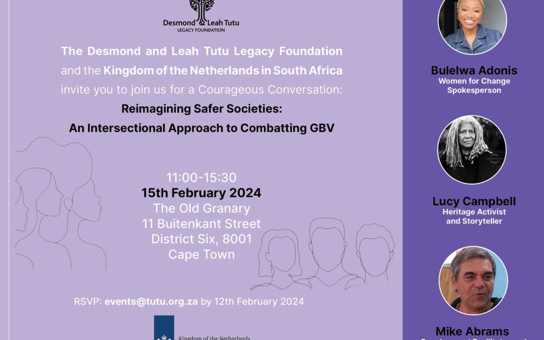 Join The Desmond & Leah Tutu Legacy Foundation for a Courageous Conversation!